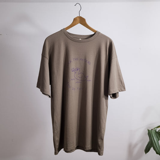 SAMPLE SALE DUCK THE HATERS - OVERSIZED